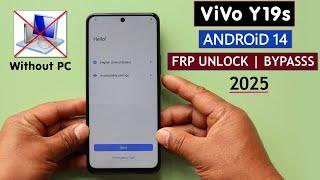 ViVo Y19s Android 14 Frp Bypass/Unlock Without PC - Settings Not Open / Without Pin Lock Sim 2025