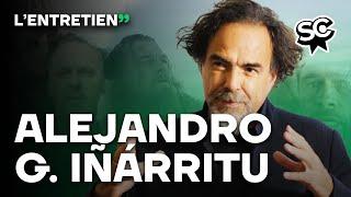 Alejandro González Iñárritu : L’Entretien 