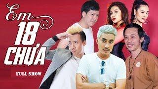 Kiều Minh Tuấn - Liveshow EM 18 CHƯA FULL - Kiều Minh Tuấn, Hoài Linh, Trường Giang, Trấn Thành