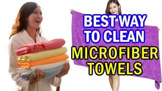 How to Clean Microfiber Towels: Best Way of Washing Microfiber Towel