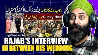 An Interview with Rajab Butt at His Wedding | PunjabiReel TV