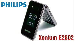 Philips Xenium E2602: обзор продвинутой раскладушки!