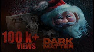 DARK MATTER | Kutty | Malayalam Horror Mocumentary Short Film With English Subtitles