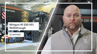 Wirtgen W 220 XFi Walkthrough: Powerful Milling Features