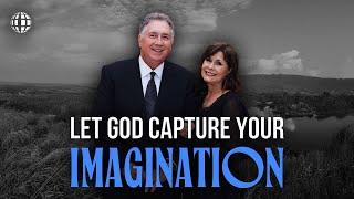 Let God Capture Your Imagination | Part 1 | Mark Hankins Ministries