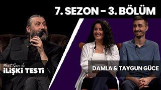 Mesut Süre İle İlişki Testi | Konuklar: Damla & Taygun Güce