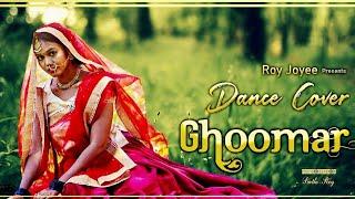 Ghoomar dance cover| Podmaboti | Shreya Ghoshal | Joyee | cover dance 2020