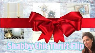 Thrift Flip Goodwill Haul Gorgeous Christmas Decor | Shabby Chic