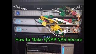 How to Make QNAP NAS Secure