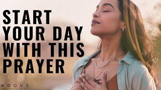 BLESSED MORNING PRAYER TO START YOUR DAY | Prayer For Protection And Peace