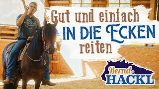 Gut und einfach in die Ecken reiten | HORSEMAN HACK 