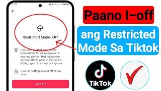 Paano I-off ang Restricted Mode Sa Tiktok | Tiktok Restricted Mode