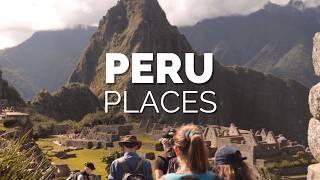 12 Best Places to Visit in Peru - Travel Video