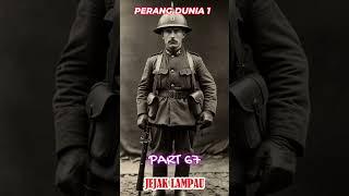 Sejarah Perang Dunia Ke 1 Part 67