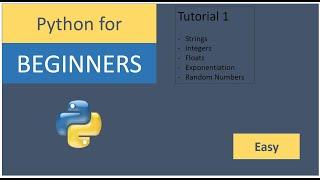 Python for Beginners - Python Tutorial 1