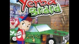 YERBA BRAVA - LA CUMBIA DE LOS TRAPOS