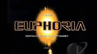 Pure Euphoria Digitally Mixed By Matt Darey Disc 1