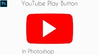 How to Draw YouTube Play Symbol In Photoshop