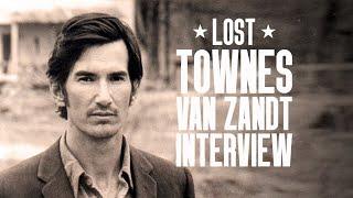 The Lost Townes Van Zandt Interview 1993 - RARE