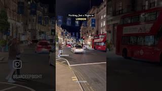 Night in London #bisht #travel #automobile #hindisongs #party #london #uk