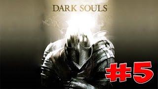 Dark Souls Прохождение, Знания и Секреты - #5 Нижний Город Нежити