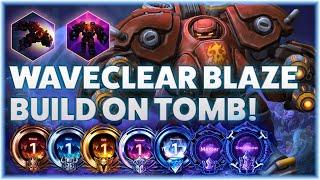 Blaze Bunker - WAVECLEAR BLAZE BUILD ON TOMB! - B2GM Season 2 2024