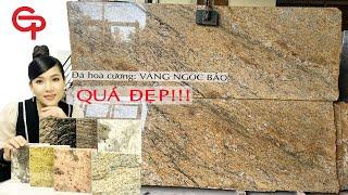 ĐÁ HOA CƯƠNG VÀNG NGỌC BẢO QUÁ SANG TRỌNG | CPT VIỆT NAM