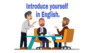 Introduce yourself in English.Худатро бо забони англиси шинос кун.