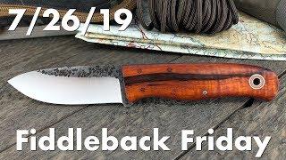 Fiddleback Forge - Fiddleback Friday 7/26/19