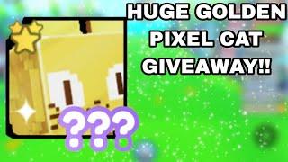 Huge Golden Pixel Cat Giveaway!! | (Roblox) | Pet Simulator X! | FECH GAMING