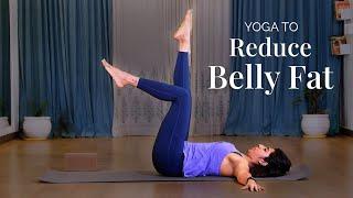 Yoga To Reduce Belly Fat | Exercises to Burn Belly Fat @VentunoYoga