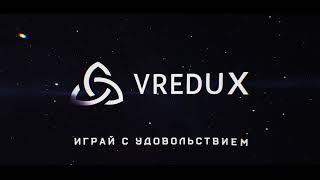 VRedux - intro animation