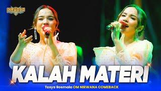 KALAH MATERI - Tasya Rosmala OM NIRWANA COMEBACK Live Demak Jawa Tengah