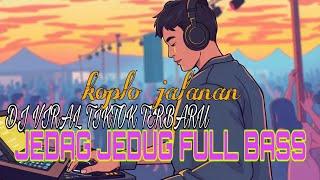 Koplo jalanan | jalanan adalah rumah | jedag jedug full bass | Remix terbaru 2024