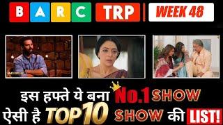 BARC TRP I WEEK 48: This show became No.1 | Anupama,Ghkkpm,yrkkh