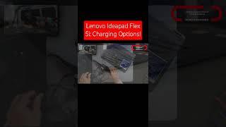 ●Lenovo Ideapad Flex 5i: Charging Options!