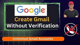 How to Create Gmail Account without Phone Number Verification 2024