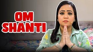 Om Shanti  | Bharti Singh | Haarsh Limbachiyaa | Golla