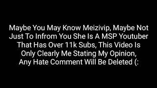 My Opinion About Miezivip Hating On Lewis MSp