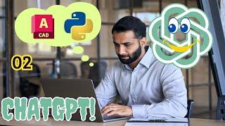 EP02 ChatGPT Coding with Python and AutoCAD 