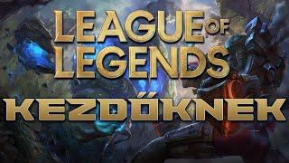 League of Legends KEZDŐKNEK | LoL Tutorial | LoL Lényege | Alapok