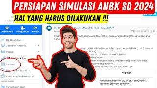 Persiapan Simulasi ANBK SD 2024 | Terbaru - ANBK SD 2024