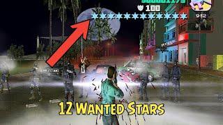 What will happen if we have 12 Wanted Stars |12 Wanted Stars in Vice City |