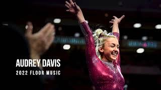 Audrey Davis - 2022 Floor Music