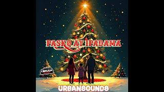 PASKO AY IPADAMA BY URBANSOUNDS