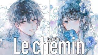 Nightcore ⇢ Le Chemin - Switching Vocals (Lyrics)