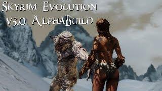 #22 ЛЕГЕНДАРНЫЙ СКАЙРИМ С МОДАМИ! Сборка Skyrim Evolution v3.0 Alpha Build #9.2