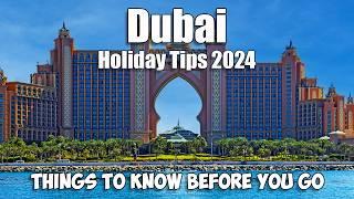 Dubai Travel Guide 2024 - Things To Know Before You Go