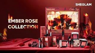 Introducing our NEW Ember Rose Collection | SHEGLAM