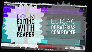 Reaper Tutorial - Stretch Marker Drum Editing / Edição de Bateria com Stretch Markers